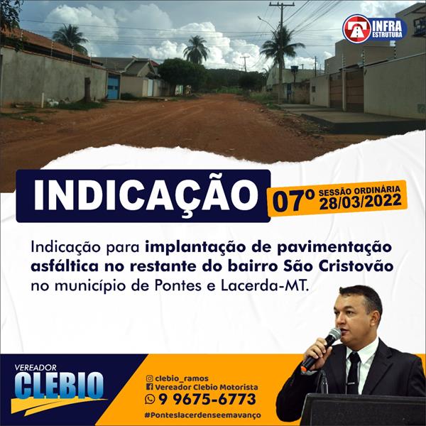 Indicação para implantação de pavimentação asfáltica no restante do bairro São Cristóvão.