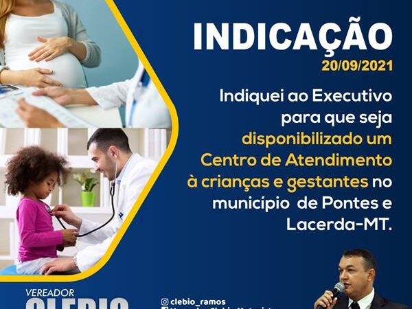 Indicação para implantação de um centro de atendimento para crianças e gestantes