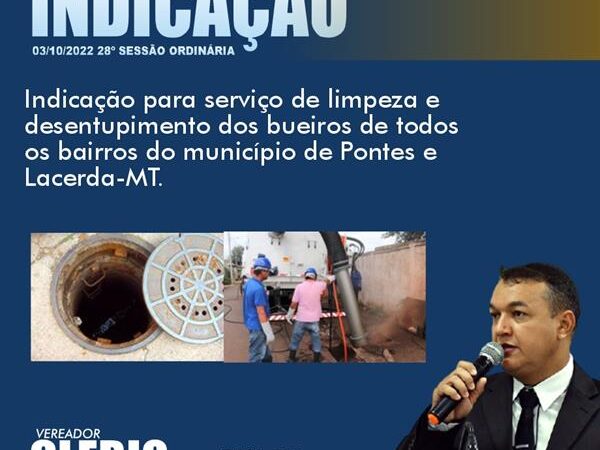 Indicação para limpeza e manutenção dos bueiros de todos os bairros do nosso município