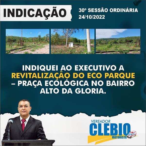 Indicação para revitalização do Eco Parque – Praça ecológica