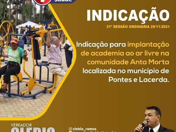 Indicação para a implantação de academia ao ar livre na comunidade Anta Morta