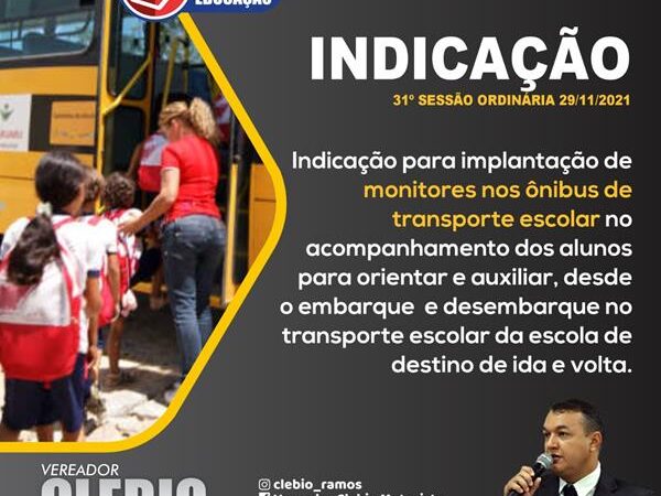 Indicação para implantação de monitores nos ônibus de transporte escolar