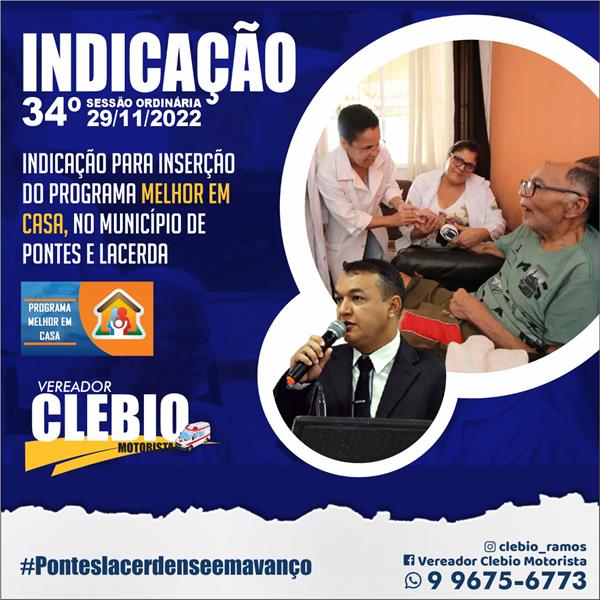 Indicação para implantação do Melhor em Casa em Pontes e Lacerda