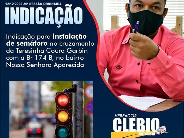 Indicação para Instalação de Semáforo