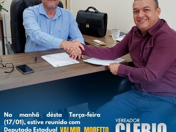 Reunião com Deputado Estadual Valmir Morreto