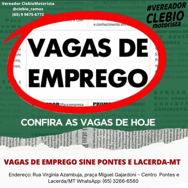 Vagas de emprego disponíveis hoje (09/03) – SINE de Pontes e Lacerda/MT