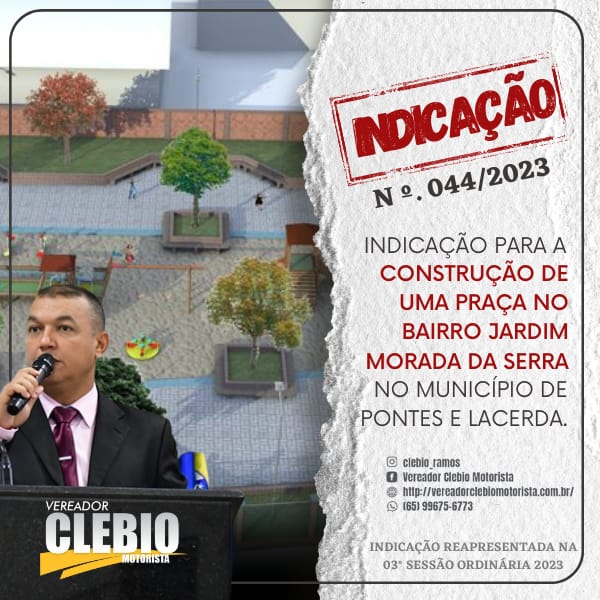 Indicação para a Construção de uma Praça Pública no bairro Jardim Morada da Serra