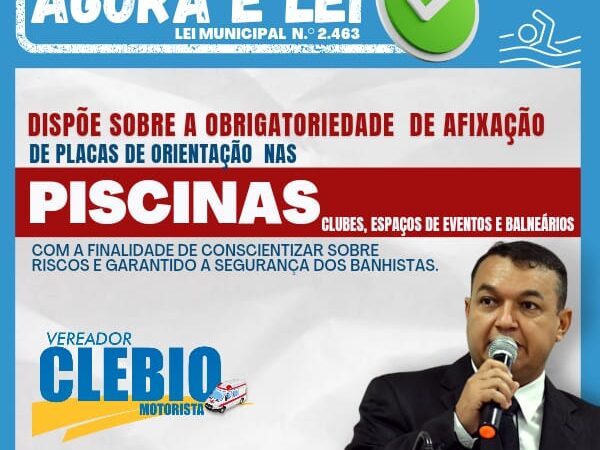 Vereador Clébio Motorista tem Projeto de Lei  Sancionado pelo Poder Executivo