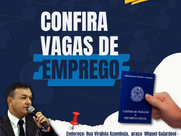 Vagas de Emprego disponíveis nesta terça-feira (22/08) do SINE de Pontes e Lacerda/MT.