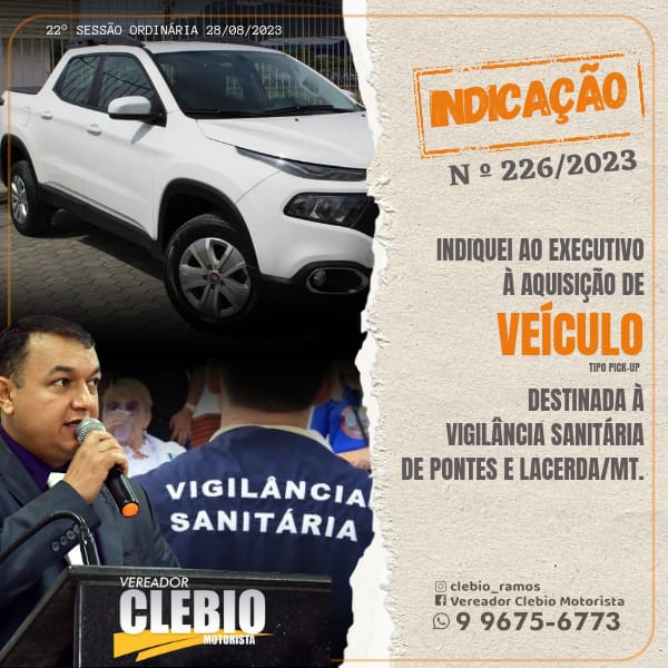 Vereador Clébio Motorista indica a aquisição de veículo destinado ao setor da Vigilância Sanitária.