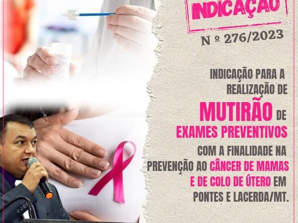 Vereador Clébio Motorista indica ao Executivo a realização de um mutirão de exames preventivos