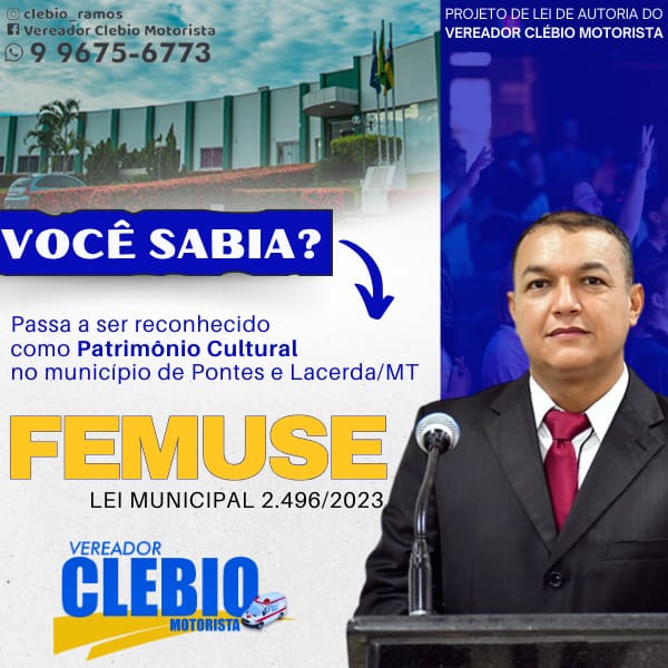 FEMUSE – passa ser Patrimônio Cultural no Município de Pontes e Lacerda/MT