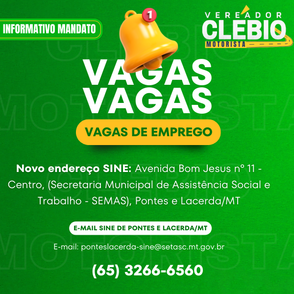 Vagas de emprego disponíveis nesta quarta-feira (13/08) no município de Pontes e Lacerda/MT