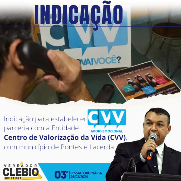 Indicação do Vereador Clébio Motorista para Estabelecimento de Parceria com o CVV em Pontes e Lacerda/MT.