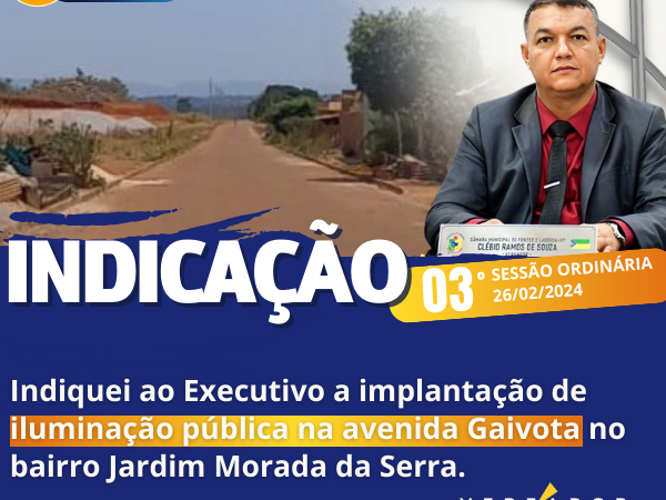 Vereador Clébio Motorista i𝗻𝗱𝗶𝗰𝗮 𝗮 𝗶𝗺𝗽𝗹𝗮𝗻𝘁𝗮𝗰̧𝗮̃𝗼 𝗱𝗲 𝗶𝗹𝘂𝗺𝗶𝗻𝗮𝗰̧𝗮̃𝗼 𝗻𝗮 𝗔𝘃𝗲𝗻𝗶𝗱𝗮 𝗚𝗮𝗶𝘃𝗼𝘁𝗮.