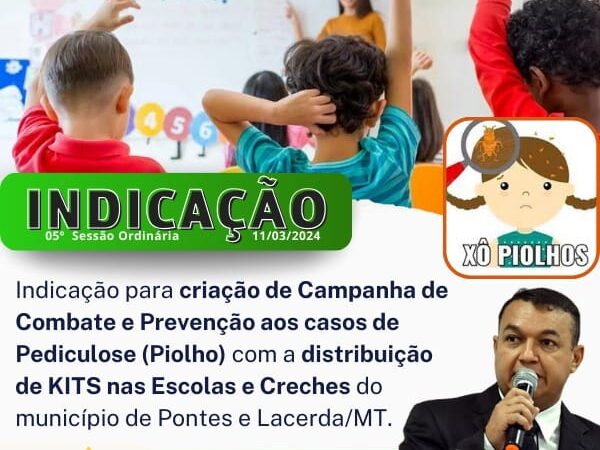 Vereador Clébio Motorista propõe campanha de combate ao piolho nas escolas de Pontes e Lacerda/MT