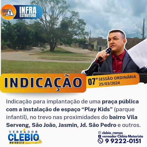 Vereador Clébio Motorista propõe implantação de praça pública com espaço “Play Kids” em Pontes e Lacerda/MT