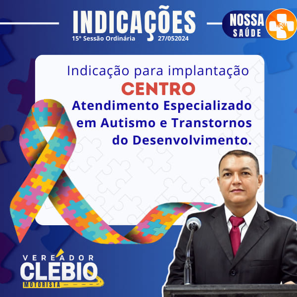 Indicação para Implantação do Centro de Referência do Autismo e Transtornos do Desenvolvimento