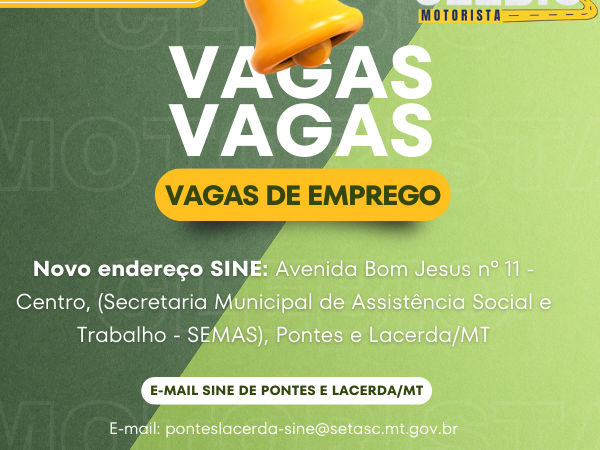 Vagas de emprego disponíveis nesta quarta-feira (03/07) no município de Pontes e Lacerda/MT