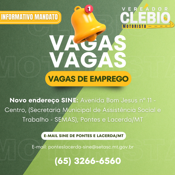 Vagas de emprego disponíveis nesta quarta-feira (03/07) no município de Pontes e Lacerda/MT